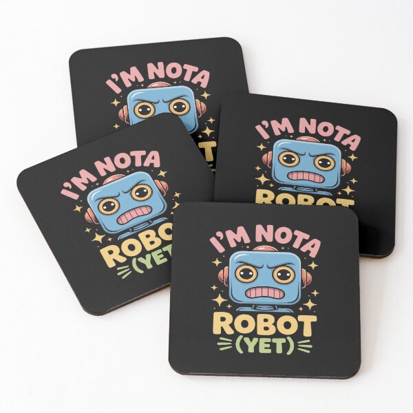 Item preview, I'm Not Robot Yet Funny Cartoon Robot designed and sold by Idarmotar.