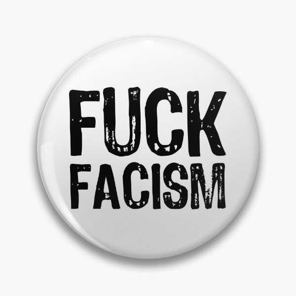 Item preview, F*ck Facism designed and sold by The "I Love Everything" Shop.