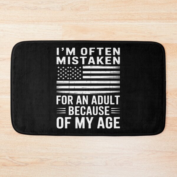 Item preview, I'm Often Mistaken For An Adult Because Of My Age Sarcastic designed and sold by Idarmotar.