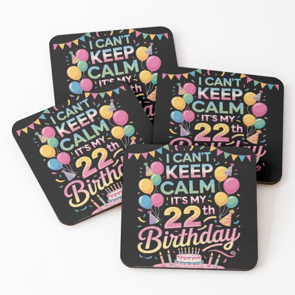 Item preview, 22 Year Old I Can't Keep Calm It's My 22th Birthday  designed and sold by MonsterBuddiess.