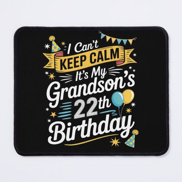 Item preview, 22 Years Old Grandson It's My Grandson 22th Birthday designed and sold by GGrizeldaRivas.