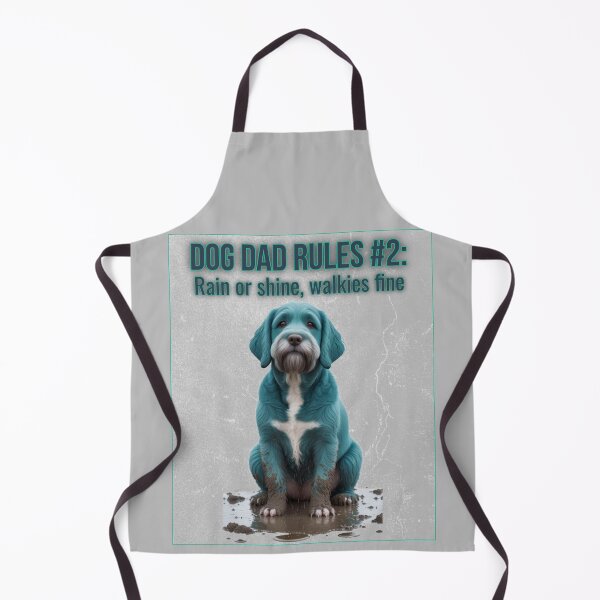 Item preview, Dog Dad Rules #2 Rain or Shine, walkies fine designed and sold by OldDogNewDawn.
