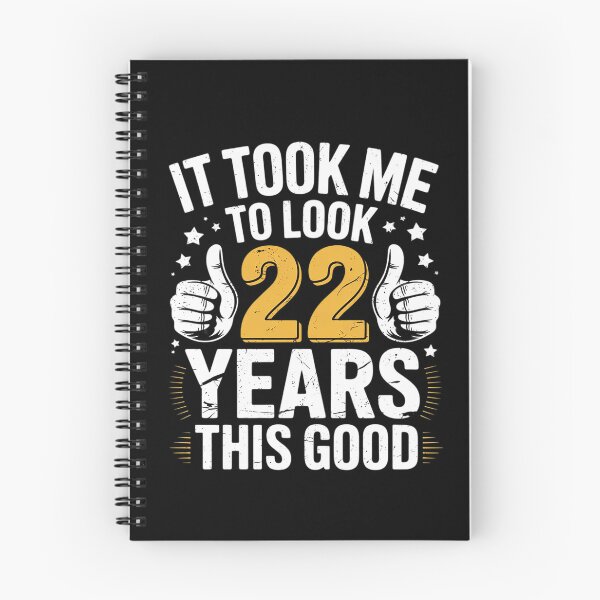 Item preview, 22nd Birthday It Took Me 22 Years Good 22 Year Old  designed and sold by GGrizeldaRivas.