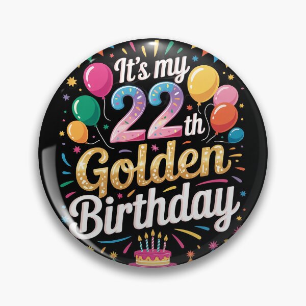 Item preview, 22th Birthday It's My 22th Golden Birthday Men Women  designed and sold by GGrizeldaRivas.