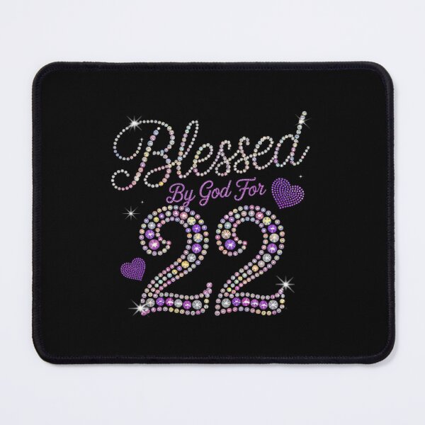 Item preview, Blessed By God For 22 Years Old 22nd Birthday Party B-day  designed and sold by GGrizeldaRivas.