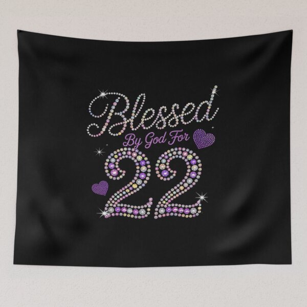 Item preview, Blessed By God For 22 Years Old 22nd Birthday Party B-day  designed and sold by GGrizeldaRivas.