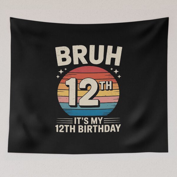 Item preview, Bruh It's My 12th Birthday 12 Year Old Boy Twelve BDay  designed and sold by GGrizeldaRivas.