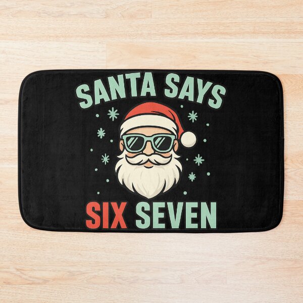 Item preview, Santa Says Six Seven funny math teacher Christmas humor holiday design designed and sold by ArtDesignTp.