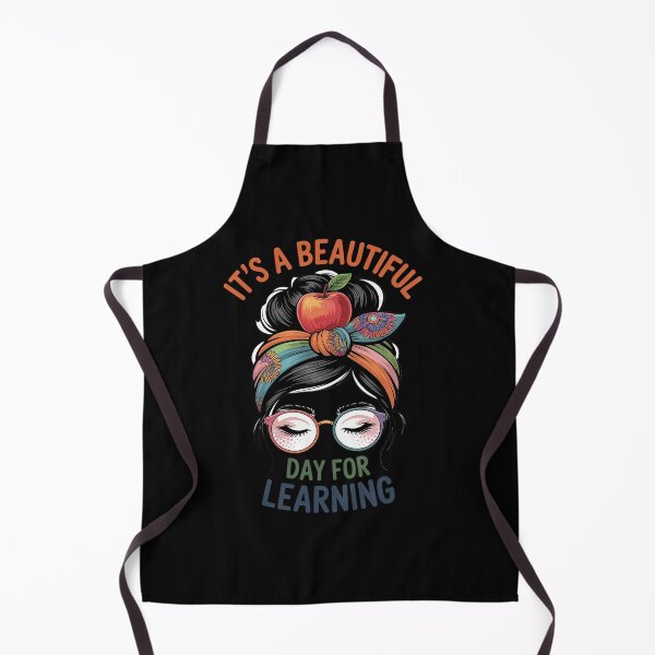 Item preview, It's a Beautiful Day for Learning School Teacher designed and sold by petrichorsworld.