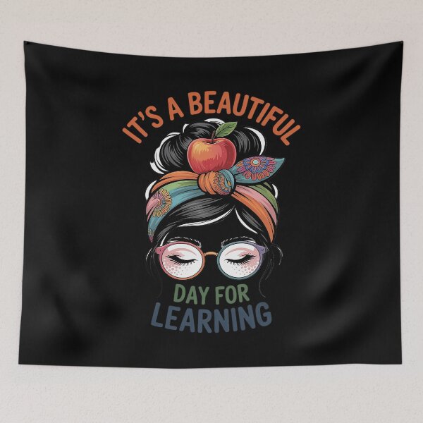 Item preview, It's a Beautiful Day for Learning School Teacher designed and sold by petrichorsworld.