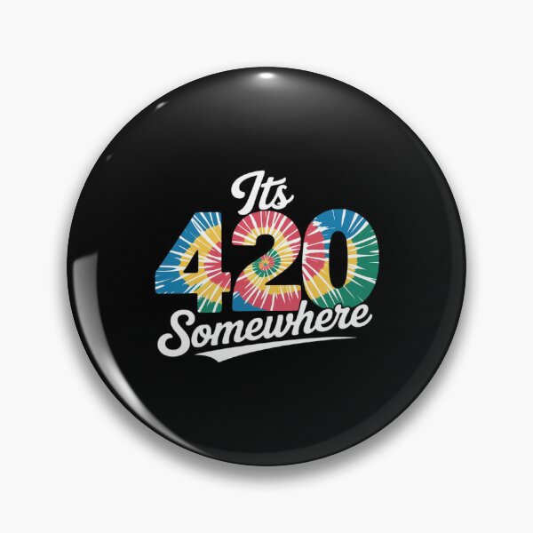 Item preview, It's Always 420 Somewhere Tie Dye funny cannabis designed and sold by petrichorsworld.