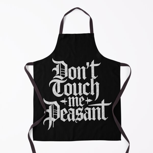 Item preview, Don’t Touch Me Peasant designed and sold by Studio Bankai.