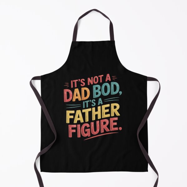 Item preview, It's Not a Dad Bod Its a Father Figure Fathers Day designed and sold by petrichorsworld.
