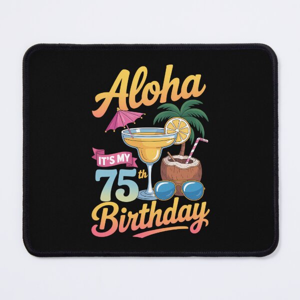 Item preview, Aloha Its My 75th Birthday Hawaii Beach 75 Year Old Hawaiian designed and sold by Moon-Ape.