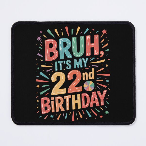Item preview, Bruh It's My Birthday Family Mat designed and sold by HuValverdeArt.