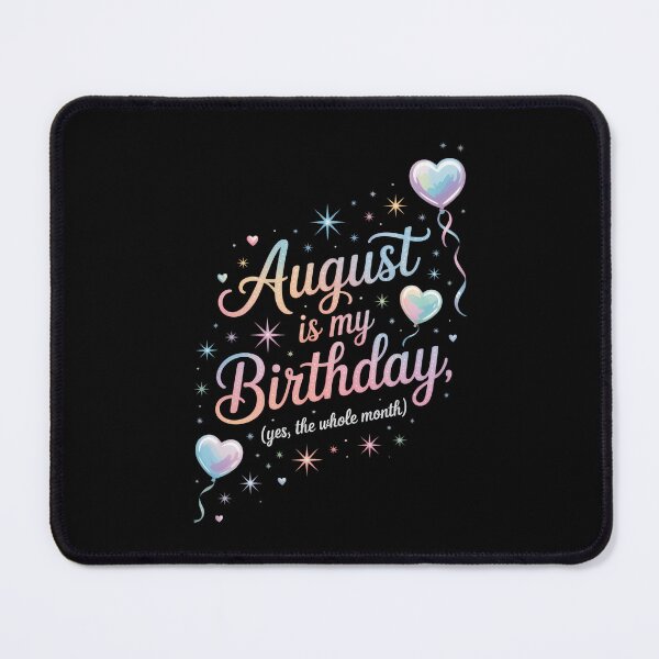Item preview, August Is My Birthday Yes The Whole Month Tie Dye designed and sold by Moon-Ape.