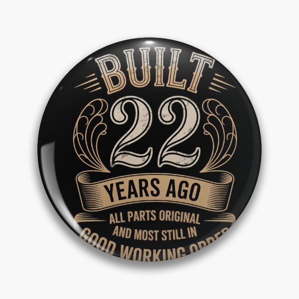 Item preview, Built 22 Years Ago - 22th Birthday  designed and sold by HuValverdeArt.