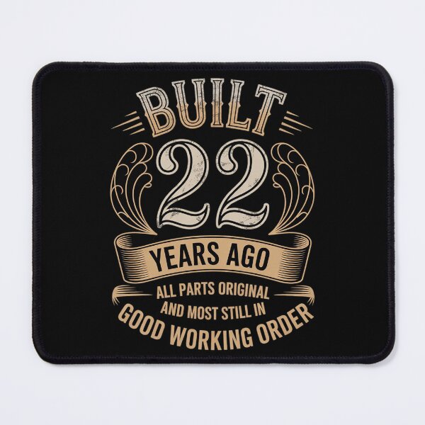Item preview, Built 22 Years Ago - 22th Birthday designed and sold by HuValverdeArt.