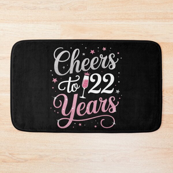 Item preview, Cheers To 22 Years 22th Birthday  designed and sold by HuValverdeArt.