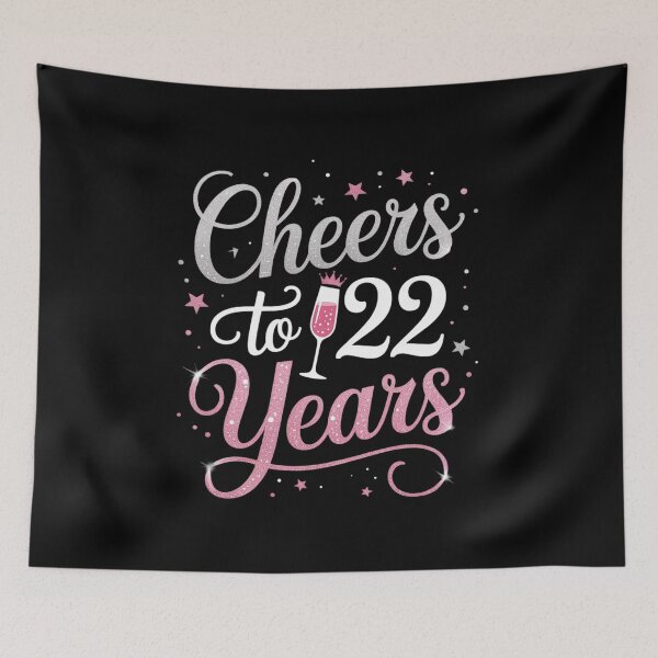 Item preview, Cheers To 22 Years 22th Birthday  designed and sold by HuValverdeArt.