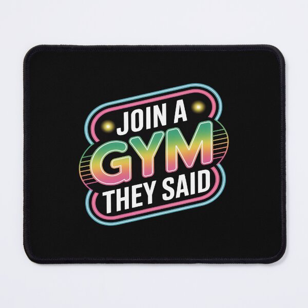 Item preview, Join A Gym They Said Fitness Exercise Workout designed and sold by KingsLife1994.