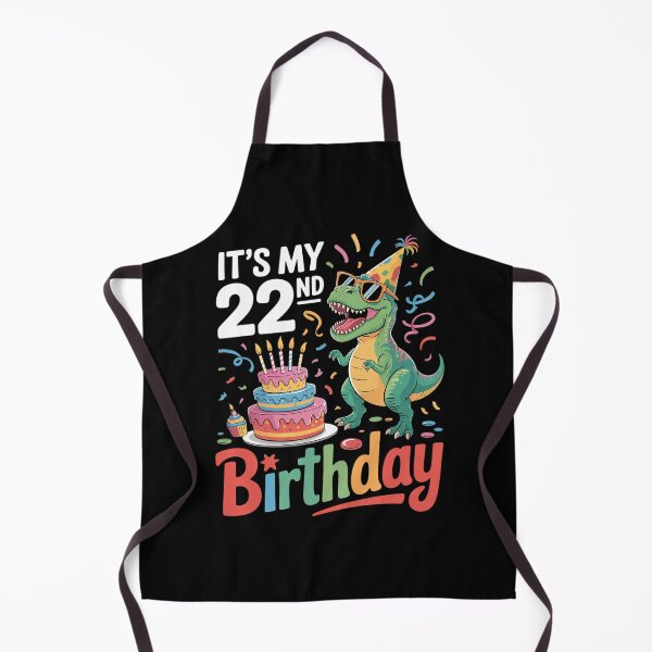 Item preview, Dinosaur With Cake It's My 22nd Birthday Happy 22 Years Old designed and sold by HuValverdeArt.