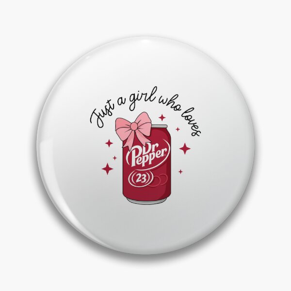 Item preview, Just a Girl Who Loves Dr Pepper designed and sold by badreeder.
