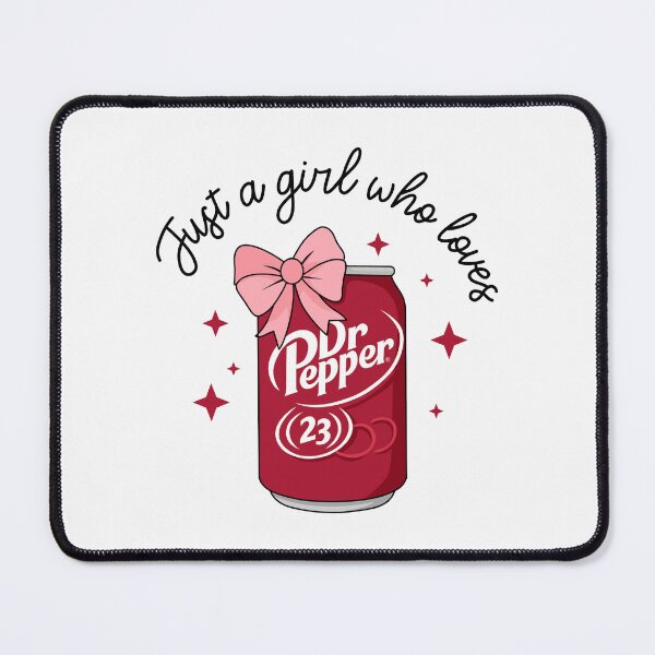 Item preview, Just a Girl Who Loves Dr Pepper designed and sold by badreeder.