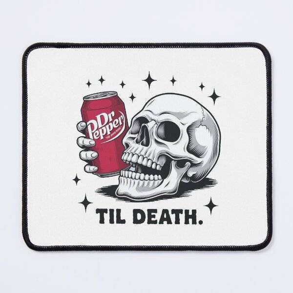 Item preview, Til Death Dr Pepper  designed and sold by badreeder.