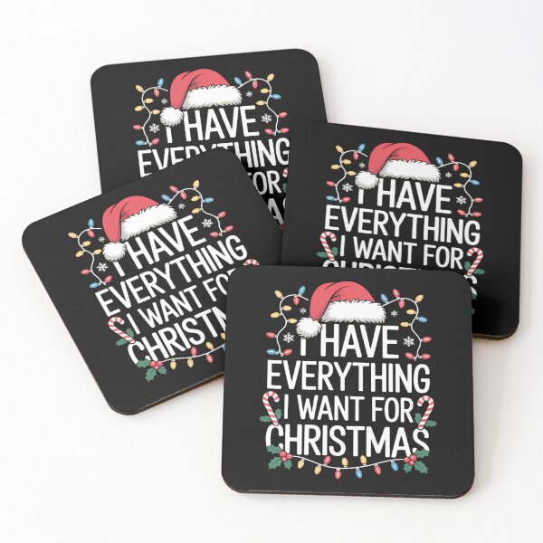 Item preview, I Have Everything I Want For Christmas Its Me I'm Everything designed and sold by ValerieRodrigue.