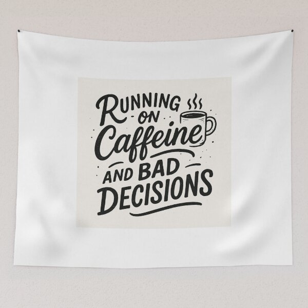 Item preview, Running on caffeine and bad decisions designed and sold by Alt nVibe.