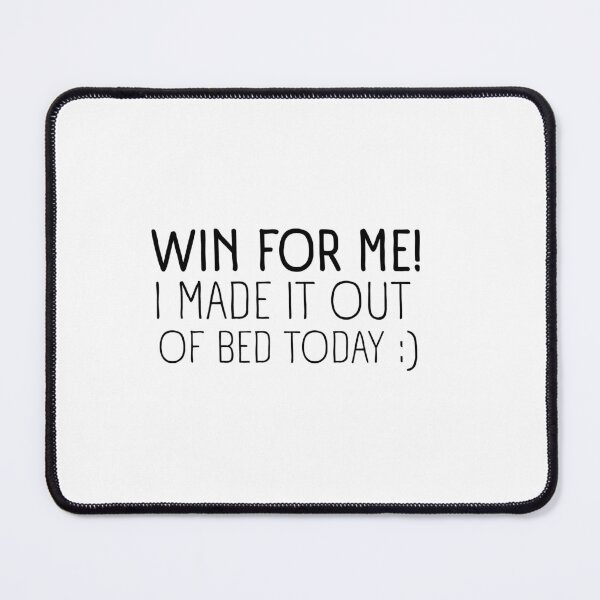 Item preview, Win for me! I made it out of bed designed and sold by Kreateis.