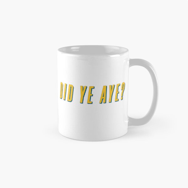 Item preview, did ye aye? scottish classic designed and sold by UniqueDesignHub.