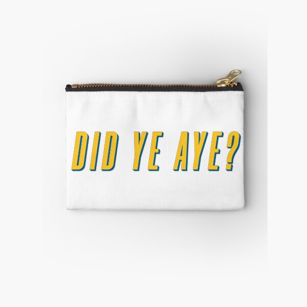 Item preview, did ye aye? scottish classic designed and sold by UniqueDesignHub.