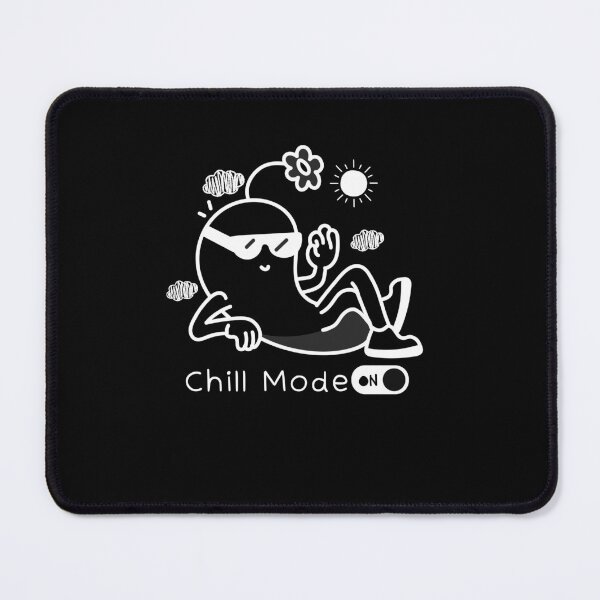 Item preview, Chill mode on designed and sold by Aminesnip.
