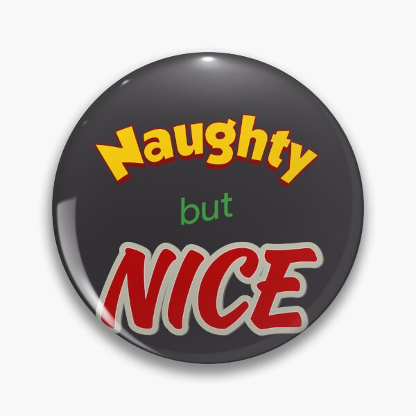 Item preview, Naughty but nice designed and sold by halibutgoatramb.