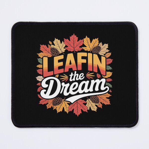 Item preview, Leafin The Dream Leaf Peeping Foliage Maple Leaf Peeper designed and sold by PeteHomenick.