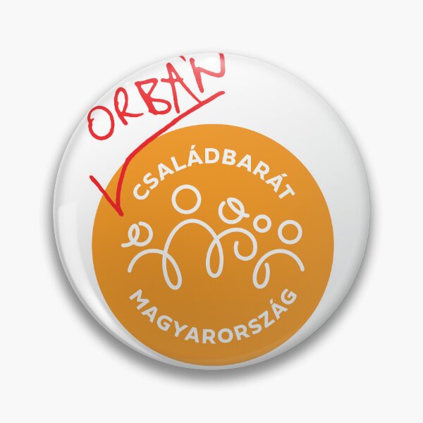 Item preview, Orbán családbarát Magyarország designed and sold by braNERguy.
