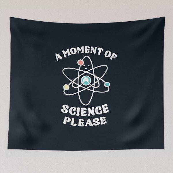 Item preview, A Moment of Science Please designed and sold by DeMineArts.