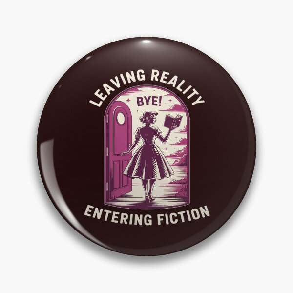 Item preview, Leaving Reality Entering Fiction Funny designed and sold by PeteHomenick.