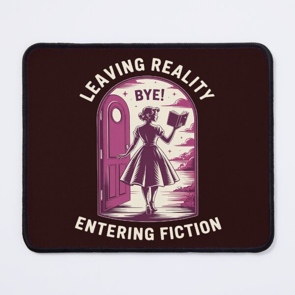 Item preview, Leaving Reality Entering Fiction Funny designed and sold by PeteHomenick.