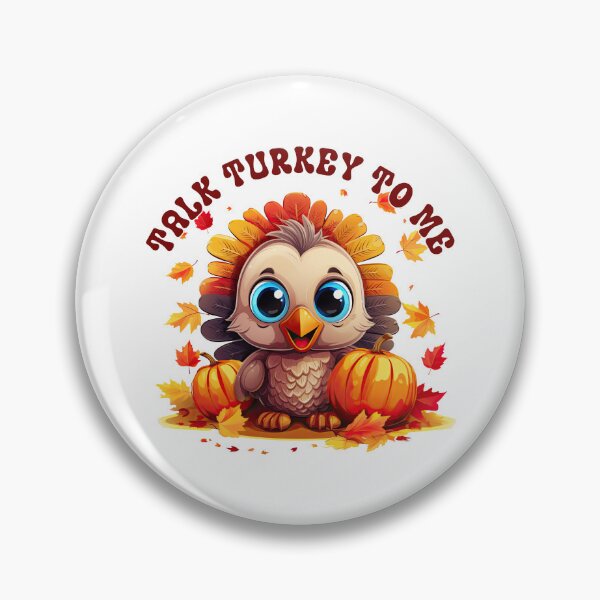 Item preview, Talk Turkey To Me designed and sold by JuliWaddle240.