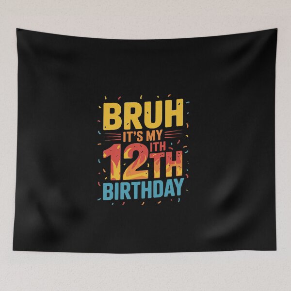 Item preview, Bruh It's My 12th Birthday 12 Year Old Birthday 1  designed and sold by EllinoKlemo.