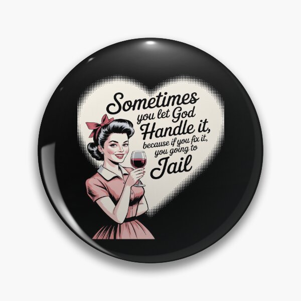 Item preview, Let God Handle It Housewife Funny Humor Mom designed and sold by PeteHomenick.