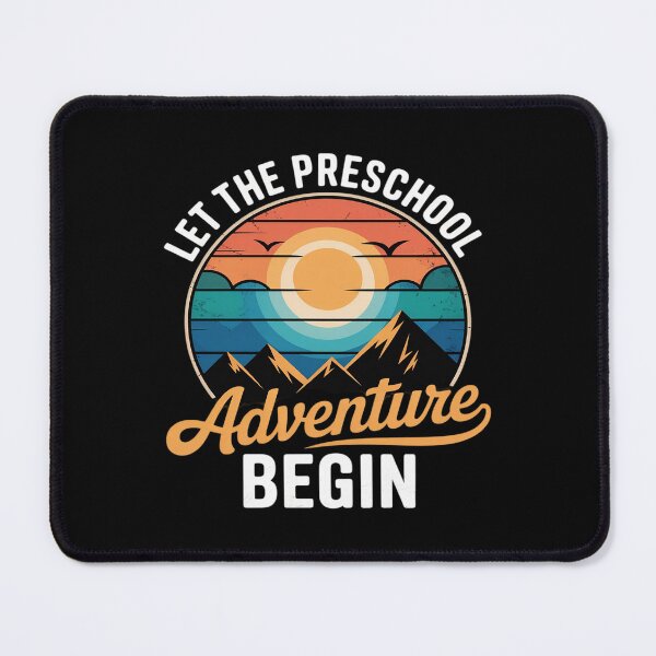 Item preview, Let the Preschool Adventure Begin Back To School Teacher designed and sold by PeteHomenick.