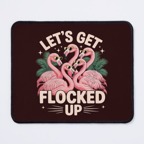 Item preview, Let’s Get Flocked Up Funny Flamingo Party Girls Trip designed and sold by PeteHomenick.