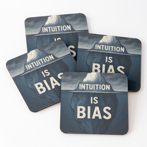 Item preview, Intuition is bias designed and sold by braNERguy.