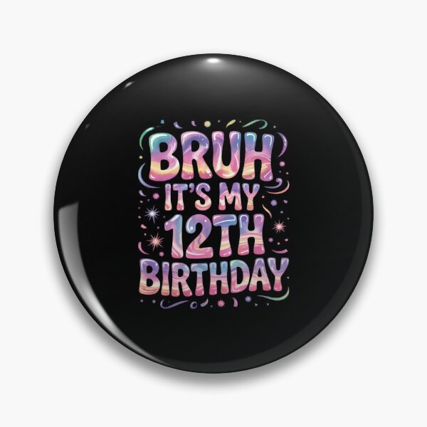 Item preview, Bruh It's My 12th Birthday 12 Year Old Birthday1  designed and sold by EllinoKlemo.