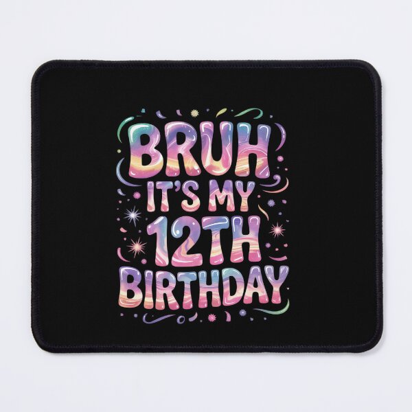 Item preview, Bruh It's My 12th Birthday 12 Year Old Birthday1 designed and sold by EllinoKlemo.