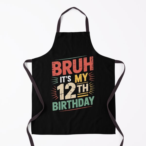 Item preview, Bruh It's My 12th Birthday 12 Year Old Birthday4 designed and sold by EllinoKlemo.